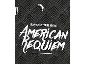 Jean-Christophe Buchot American Requiem