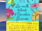 Mille Talents d’Eurídice Gusmão