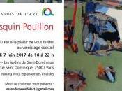 Rendez-vous l’Art exposition JOSQUIN POUILLON partir Juin 2017