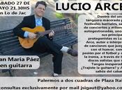 Lucio Arce chez Jacqueline Sigaut samedi l'affiche]