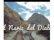 nariz Diablo découverte plus célèbre train d’Équateur!