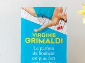 [Lecture] parfum bonheur plus fort sous pluie, Virginie Grimaldi