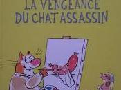 chat assassin tome vengeance Anne Fine illustré Véronique Deiss