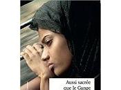 Didier Thurios Aussi sacr&amp;eacute;e Gange