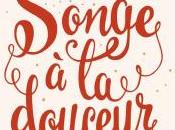 Songe douceur, Clémentine Beauvais