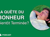 Quête Bonheur, Bientôt Terminée?