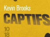 Captifs Kevin Brooks