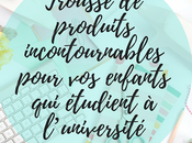 Trousse produits incontournables pour enfants étudient l’université