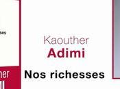 Kaouther Adimi: richesses