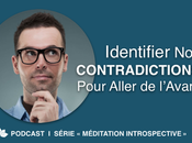 Identifier Contradictions Pour Aller l’Avant