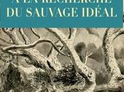 recherche sauvage idéal, François-Xavier Fauvelle