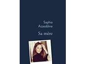 Saphia Azzeddine mère