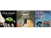 [Mini-chroniques] vie, mort Dummie momie Nini Zombie Tome