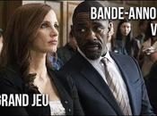 bande-annonce premier film d’Aaron Sorkin avec Jessica Chastain GRAND