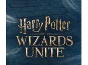 Harry Potter Wizards Unite précisions prochain Niantic