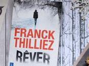 Rêver Franck Thilliez