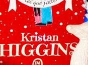 C’est j’attendais Edition Luxe Kristan Higgins