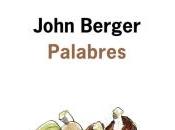 Palabres, John Berger