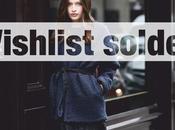 Wishlist soldes hiver 2018