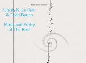 Ursula Guin Todd Barton Music Poetry Kesh