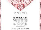 Exposition EMMAN WITH LOVE Avril 2018 -Espace Léon