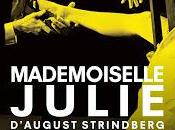 Mademoiselle Julie dans mise scène Nils Öhlund