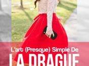 Drague statique comment draguer sans user souliers