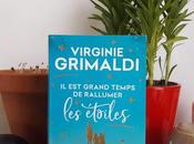 grand temps rallumer étoiles Virginie Grimaldi