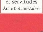 Désirs servitudes, d'Anne Bottani-Zuber