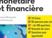 Économie monétaire financière Laurent Braquet David Mourey Boeck, Poche