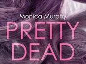 Pretty dead girls Monica Murphy