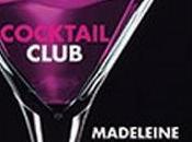 "Cocktail club" Madeleine Wickham alias Sophie Kinsella