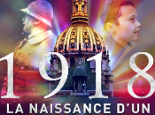 NUIT INVALIDES présente 1918 NAISSANCE D’UN MONDE NOUVEAU. spectacle superbe