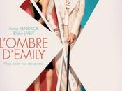 découvrir toute nouvelle affiche L’ombre d’Emily, cinéma septembre