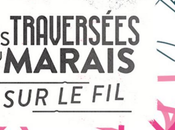 4ème édition festival Traversées Marais tient septembre 2018