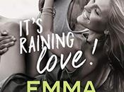 avis délicieuse comédie romantique It's raining love d'Emma Green