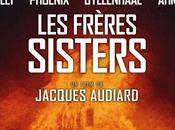 Critique: Frères Sisters