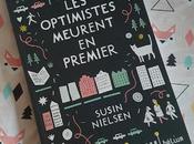 optimistes meurent premier Susin Nielsen