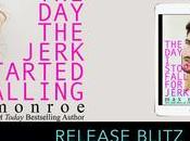 Release Blitz C'est jour pour jerk started falling Monroe