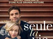 Seule Vie… infos film Fogelman