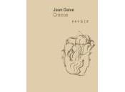 (Anthologie permanente) Jean Daive, Crocus