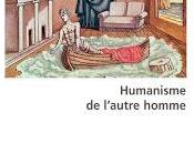 Humanisme l'autre homme