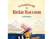 Ga&amp;euml;lle Duhaz&amp;eacute; grand voyage Rickie Raccoon
