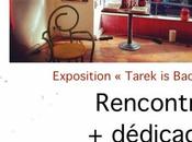 Exposition Tarek back rencontre