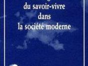 règles savoir-vivre dans société moderne, Jean-Luc Lagarce