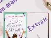 Extract Reveal Découvrez extrait Quand l'amour s'en mail Tamara Balliana