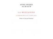 (Note lecture), Anne-Marie Albiach, Mezzanine, dernier récit Catarina Quia, Anne Malaprade