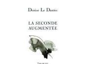 (Note lecture), Denise Dantec, Seconde augmentée, France Burghelle