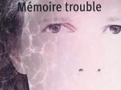 Mémoire trouble, Lisa Unger