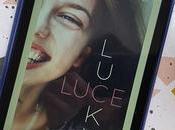 [Lecture] Lucky-Luce histoire rafraîchissante drôle